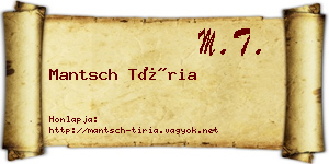 Mantsch Tíria névjegykártya